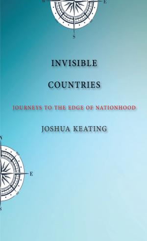 Cover of the book Invisible Countries by 