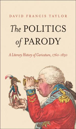 Cover of the book The Politics of Parody by Edward K. Kaplan