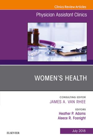 Cover of the book Women's Health, An Issue of Physician Assistant Clinics E-Book by Jane Case-Smith, EdD, OTR/L, FAOTA, Jane Clifford O'Brien, PhD, OTR/L