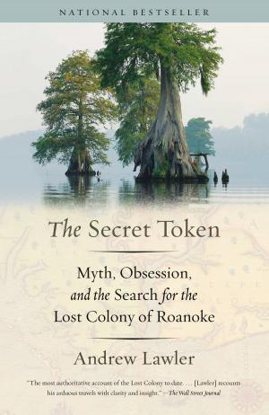 Cover of the book The Secret Token by William Boyd