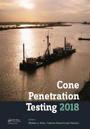 Cover of the book Cone Penetration Testing 2018 by Michael G. Cottam, D.R. Tilley