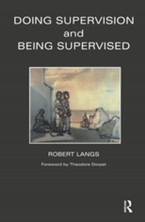 Cover of the book Doing Supervision and Being Supervised by John Benson