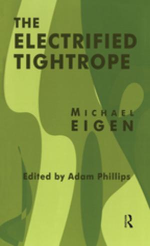 Cover of the book The Electrified Tightrope by Oliver Ramsbotham, Tom Woodhouse