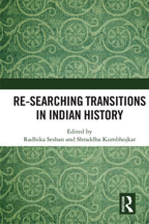 Cover of the book Re-searching Transitions in Indian History by Gunnar Myrdal