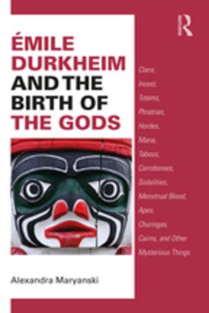 Book cover of Émile Durkheim and the Birth of the Gods
