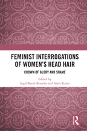 Cover of the book Feminist Interrogations of Women's Head Hair by Laurel Kiser