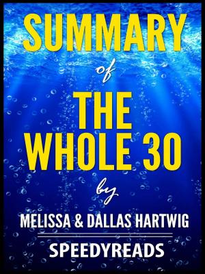 Cover of Summary of The Whole 30 by Melissa & Dallas Hartwig