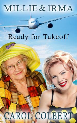 Book cover of Millie and Irma: Ready for Takeoff