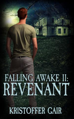 Cover of the book Falling Awake II: Revenant by Violet Pollux