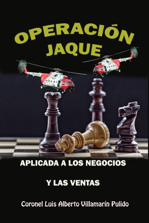 Book cover of Operación Jaque aplicada a los negocios y las ventas