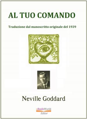 Book cover of Al Tuo Comando