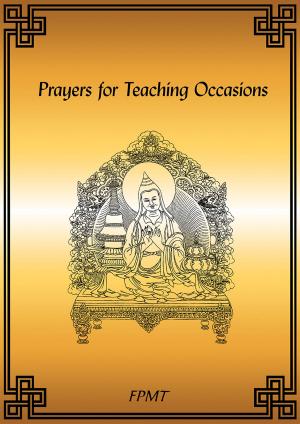 Cover of the book Prayers for Teaching Occasions eBook by Lama Zopa Rinpoche
