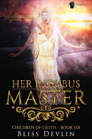 Book cover of Her Incubus Master (The Children of Lilith, Book 6)