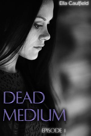 Cover of the book Dead Medium by Alma Alexander