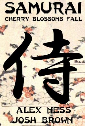 Cover of the book Samurai: Cherry Blossoms Fall by A.B. Thomas