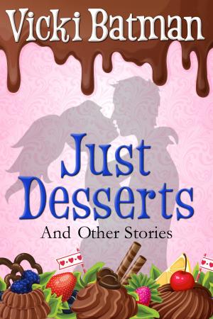 Cover of the book Just Desserts and Other Short Stories by NASUNO AMANO