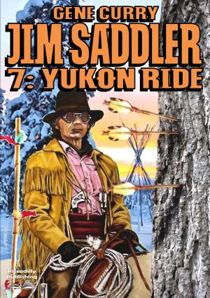 Book cover of Jim Saddler 7: Yukon Ride