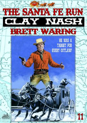 Book cover of Clay Nash 11: The Santa Fe Run