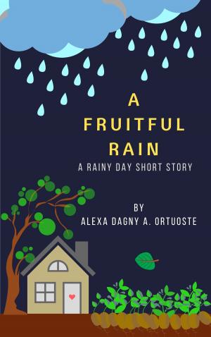 Cover of the book A Fruitful Rain by J.B. O'Neil