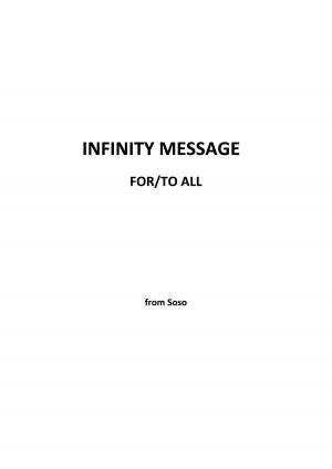 Cover of the book Infinity Message For/To All by Christopher Jerome