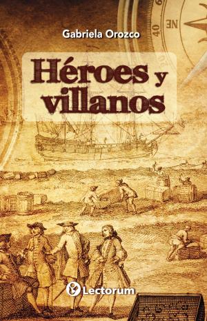 Book cover of Héroes y villanos