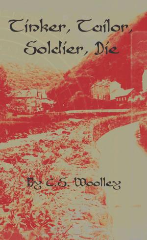 Book cover of Tinker, Tailor, Soldier, Die