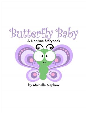 Cover of Butterfly Baby: A Naptime Storybook