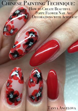 Cover of Chinese Painting Technique: How to Create Beautiful Poppy Flower Nail Art Decorations with Acrylics?