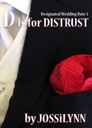 Cover of the book D is for Distrust by Bunny Blu