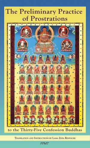 Cover of the book The Preliminary Practice of Prostrations eBook by Lama Zopa Rinpoche