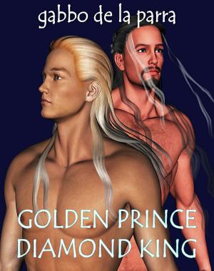 Cover of the book Golden Prince Diamond King by Anya Allyn
