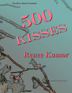 Cover of the book 500 KIsses by Angela Jarvis