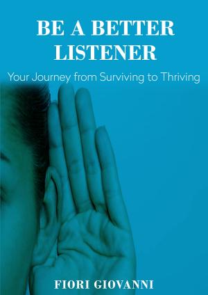Cover of the book Be a Better Listener by Mandy Hackland