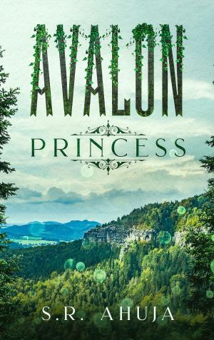 Cover of the book Avalon: Princess by Laurie Stewart