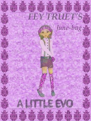 Cover of the book A Little Evo: June-Bug by Steven Parker