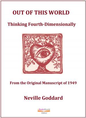 Cover of the book Out of this World: Thinking Fourth-Dimensionally by Boniface Sagini