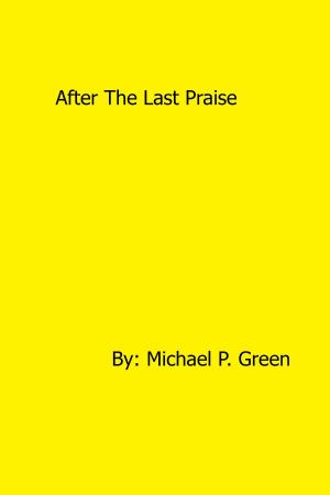 Book cover of After The Last Praise