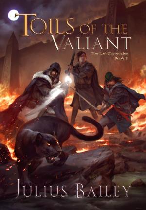 Book cover of Toils of the Valiant