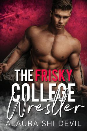 Book cover of The Frisky College Wrestler