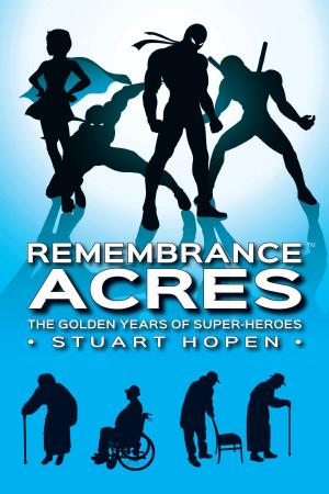 bigCover of the book Remembrance Acres: The Golden Years of Super-Heroes by 