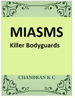 Book cover of MIASMS- The Killer Bodyguards