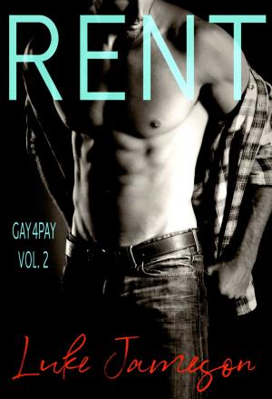 Book cover of Rent: Gay4Pay Vol. 2