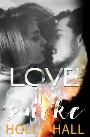 Cover of the book Love in Smoke by Rebecca Winters