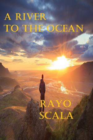Cover of the book A River To The Ocean by TL Schaefer