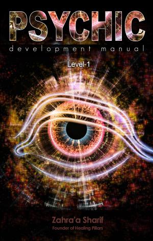 Book cover of A Practical Manual for Psychic Development Level 1