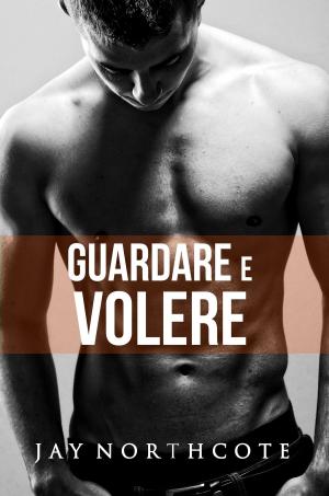 Book cover of Guardare e volere
