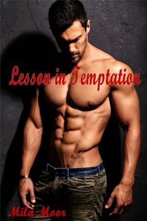 Cover of the book Lesson in Temptation by Mia S. Moor