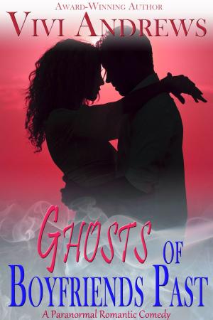 Cover of the book Ghosts of Boyfriends Past by Lizzie Shane