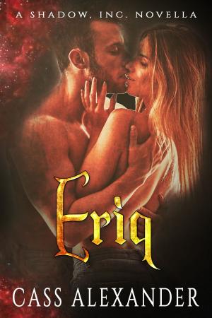 Cover of the book Eriq: A Shadow, Inc. Novella by Clare McClane