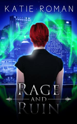 Book cover of Rage and Ruin